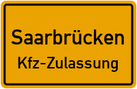 Ortsschild Saarbrücken